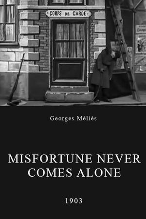 Misfortune Never Comes Alone's poster