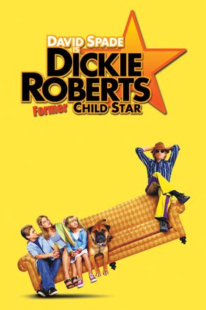Dickie Roberts: Former Child Star's poster