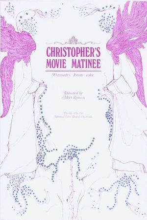 Christopher's Movie Matinee's poster