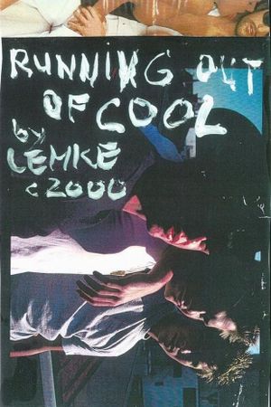 Running Out of Cool's poster