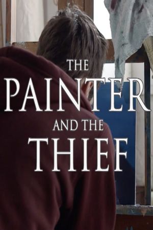 The Painter and the Thief's poster image