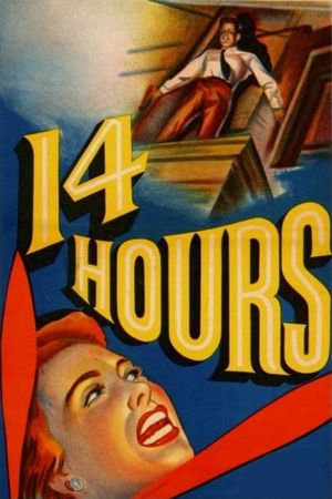 Fourteen Hours's poster