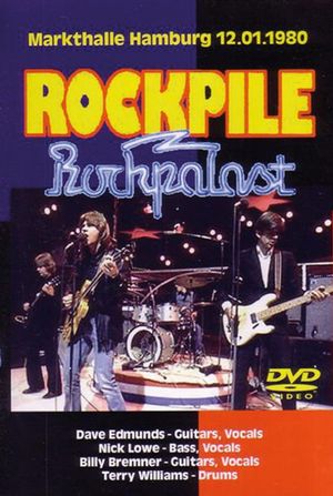 Rockpile: Live at Rockpalast's poster