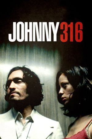 Johnny 316's poster