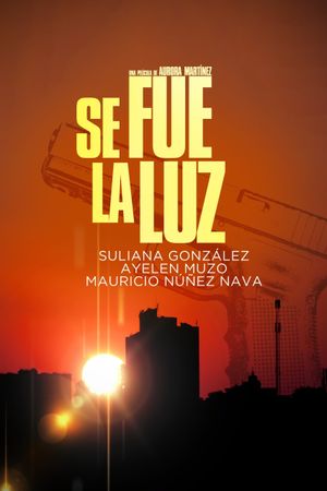 Se fue la luz's poster