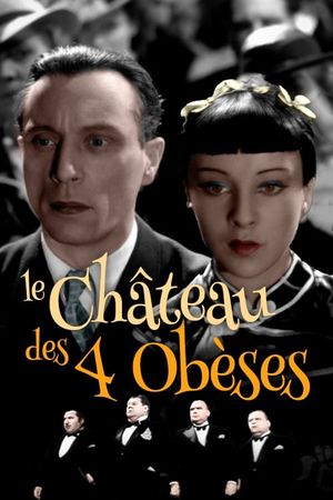 Le château des quatre obèses's poster