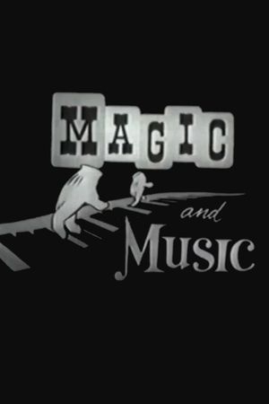 Magic and Music's poster