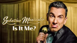 Sebastian Maniscalco: Is it Me?'s poster