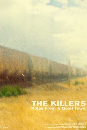 The Killers: Notes From A Quiet Town's poster