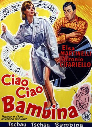 Ciao, ciao bambina! (Piove)'s poster