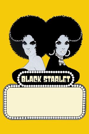 Black Starlet's poster