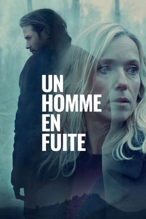 Un homme en fuite's poster