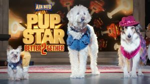 Pup Star: Better 2Gether's poster