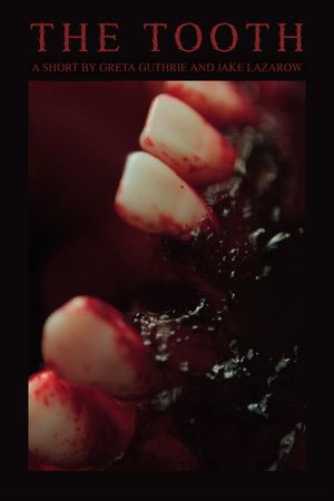 The Tooth's poster