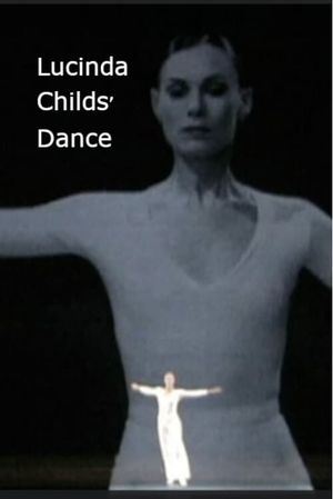 Lucinda Childs' Dance's poster