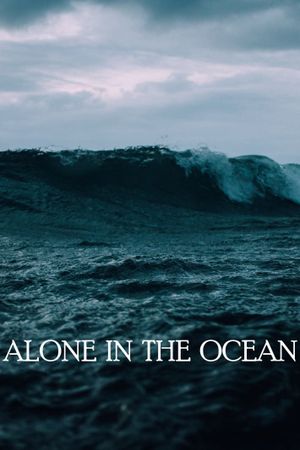 Alone in the Ocean's poster