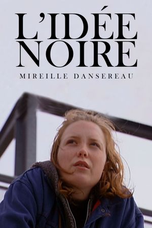 L'idée noire's poster