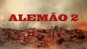 Alemão 2's poster