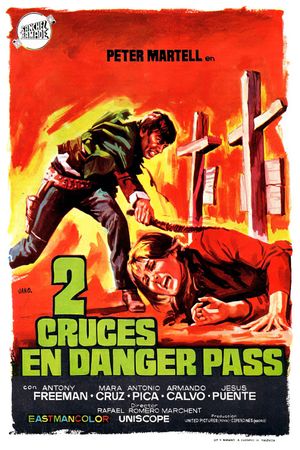 Two Crosses at Danger Pass's poster