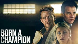 Born a Champion's poster