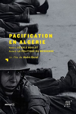 Pacification en Algérie's poster