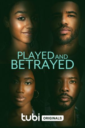 Played and Betrayed's poster