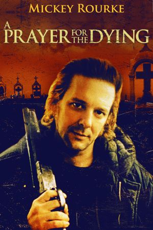A Prayer for the Dying's poster