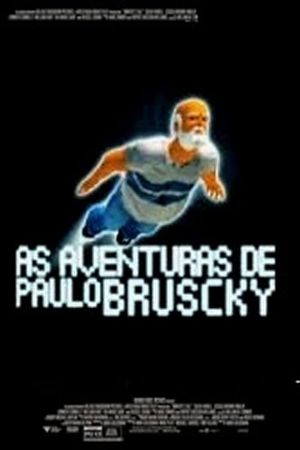 The Adventures of Paulo Bruscky's poster