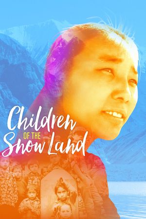 Children of the Snow Land's poster