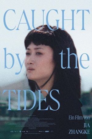 Caught by the Tides's poster