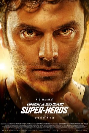 How I Became a Super Hero's poster