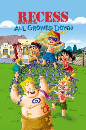 Recess: All Growed Down's poster