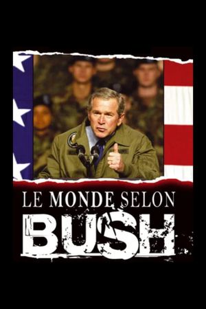 The World According To Bush's poster