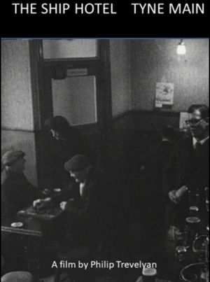 Ship Hotel - Tyne Main's poster