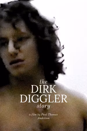 The Dirk Diggler Story's poster