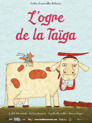 L'Ogre de la taïga's poster