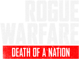 Rogue Warfare: Death of a Nation's poster