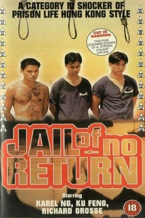 The Jail of No Return's poster