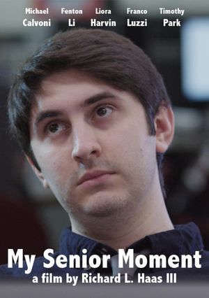 My Senior Moment's poster