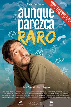 Aunque parezca raro's poster