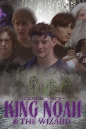 King Noah & The Wizard's poster