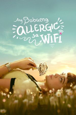 The Girl Allergic to WiFi's poster