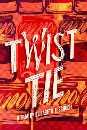 Twist Tie's poster