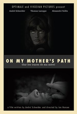 On My Mother's Path's poster