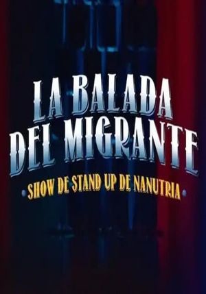La Balada Del Migrante's poster