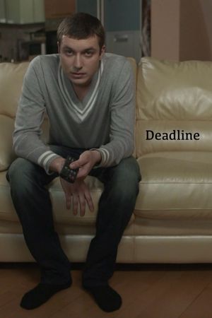 Deadline's poster