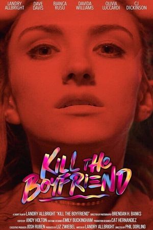 Kill the Boyfriend's poster