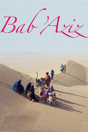 Bab'Aziz: The Prince That Contemplated His Soul's poster