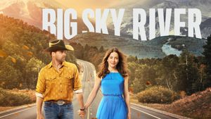 Big Sky River's poster