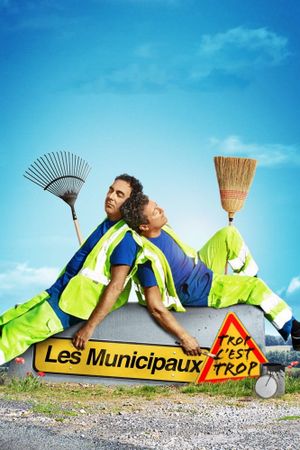 Les municipaux - Trop c'est trop's poster